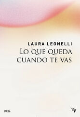 Lo que queda cuando te vas