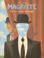 Magritte. Esto no es una biograf&iacute;a