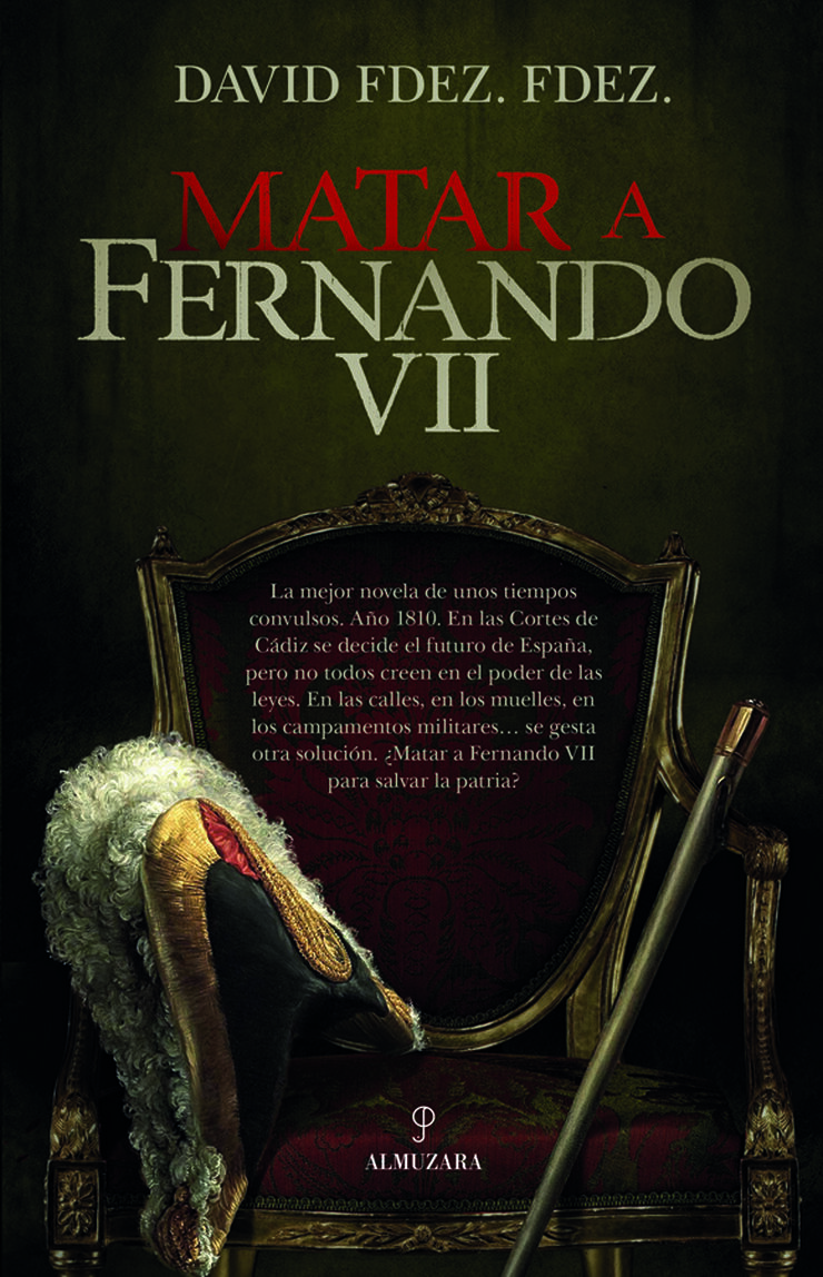 Matar a Fernando VII
