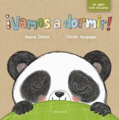 ¡Vamos a dormir! ¡Vamos a dormir!