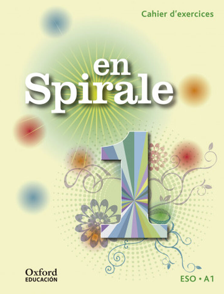 En Spirale 1. Cahier D'Exercices + Grammaire