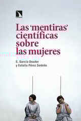Las mentiras científicas sobre las mujeres Las mentiras científicas sobre las mujeres