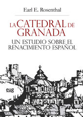 La Catedral de Granada La Catedral de Granada