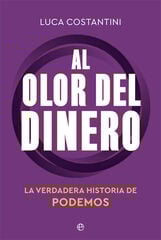 Al olor del dinero Al olor del dinero