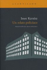 Un relato policíaco Un relato policíaco