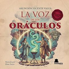 La voz de los oráculos La voz de los oráculos
