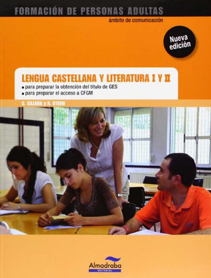 Lengua Castellana Literatura I+Ii Pruebas Acceso Gm-Gs