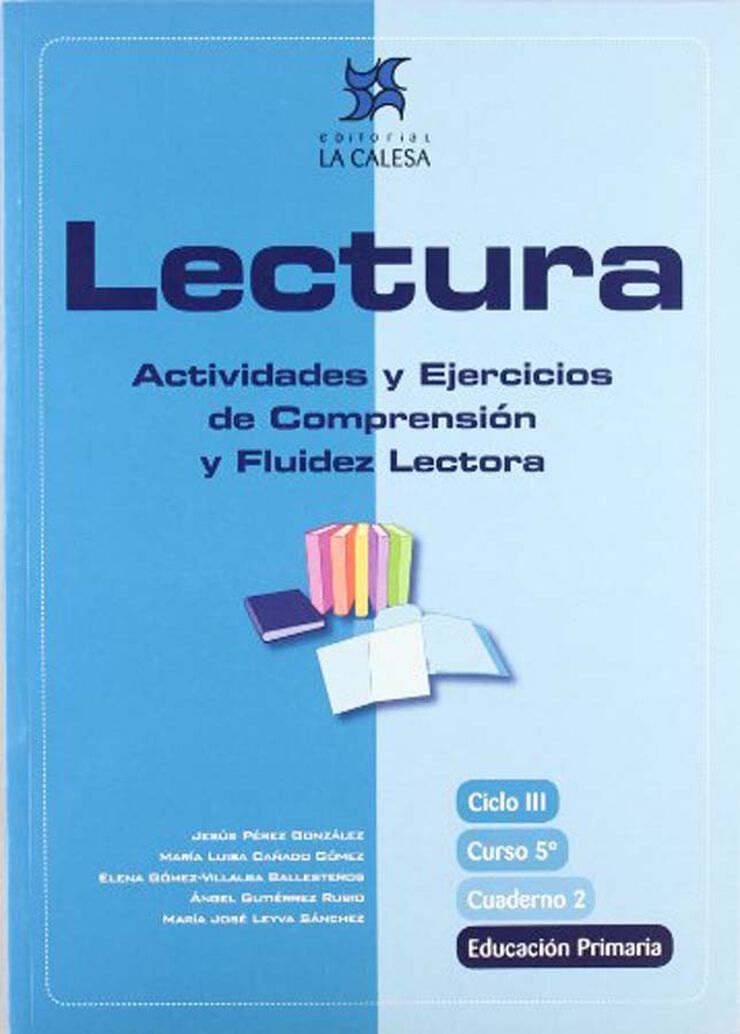 Lectura, actividades y ejercicios de comprensión y fluidez lectora, 5 Educación Primaria. Cuaderno 2