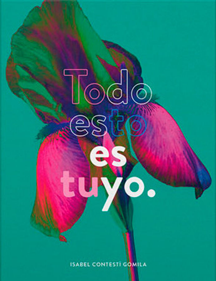 Todo esto es tuyo