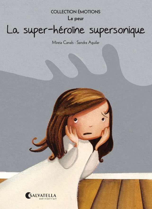 La super-h&eacute;ro&iuml;ne supersonique (La peur)