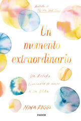 Un momento extraordinario Un momento extraordinario