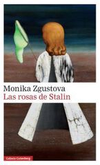 ROSAS DE STALIN, LAS ROSAS DE STALIN, LAS