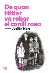 De quan Hitler va robar el conill rosa De quan Hitler va robar el conill rosa
