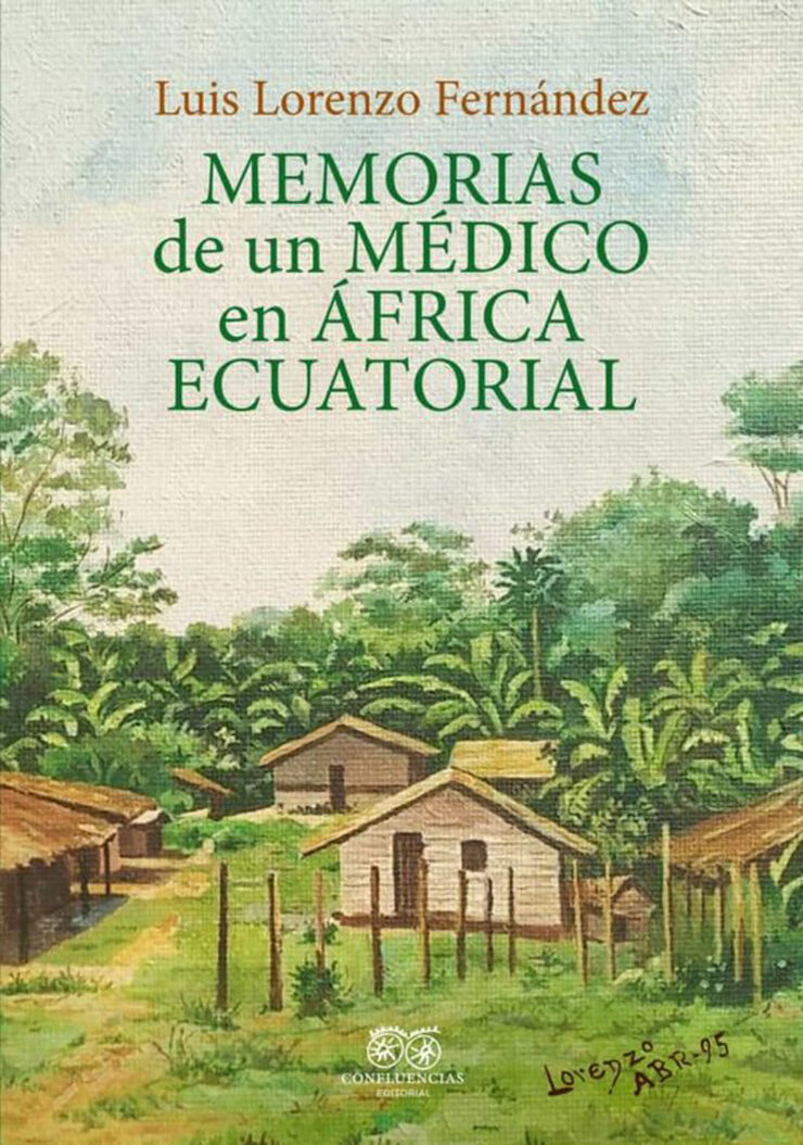 Memorias de un médico en Africa ecuatorial