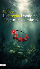 Donde no llegan las sombras Donde no llegan las sombras