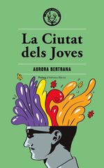 La ciutat dels joves La ciutat dels joves