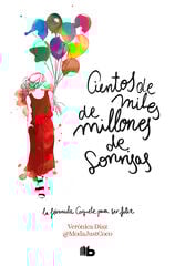 Cientos de miles de millones de sonrisas Cientos de miles de millones de sonrisas