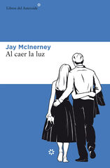 Al caer la luz Al caer la luz