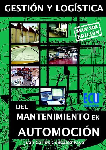 Gesti&oacute;n y log&iacute;stica del mantenimiento en automoci&oacute;n
