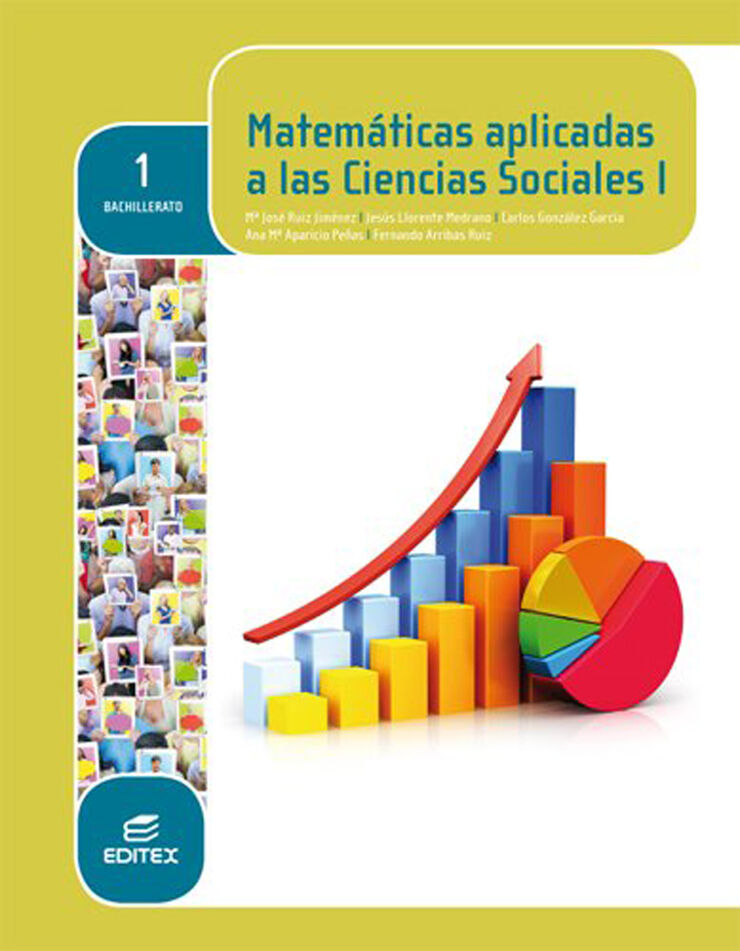 MATEMÁTICAS APLICADAS A LA CIENCIAS SOCIALES I 1º BACHILLERATO Editex 9788490785041