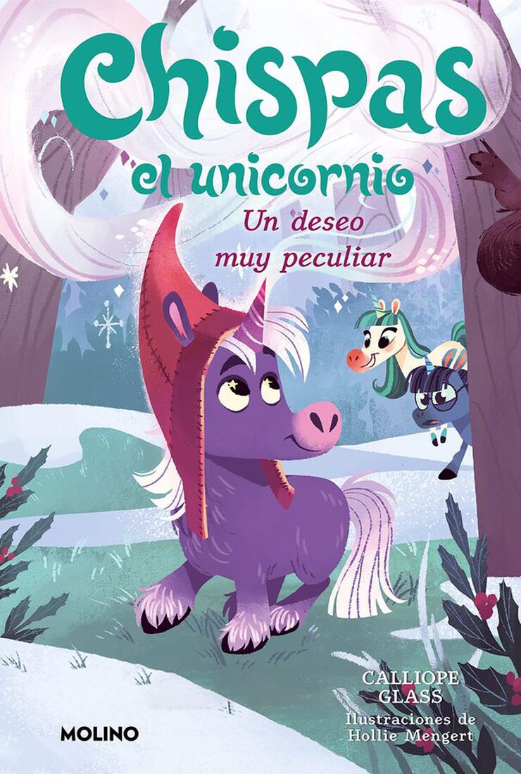 Chispas el unicornio 4 - Un deseo muy peculiar