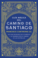 Guía mágica del Camino de Santiago Guía mágica del Camino de Santiago