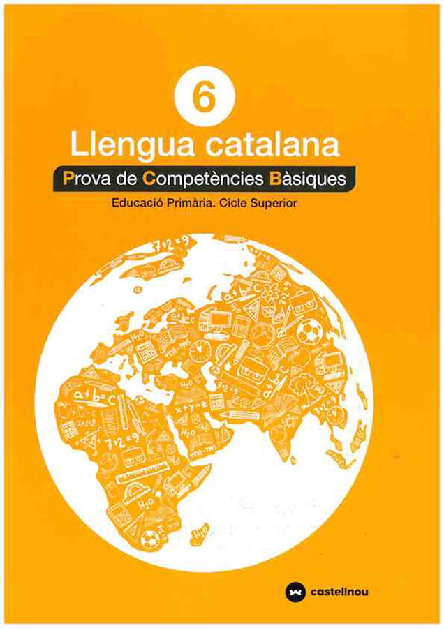 Prova de Compet&egrave;ncies B&agrave;siques - Llengua Catalana 6