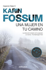 Mujer en tu camino, Una Mujer en tu camino, Una