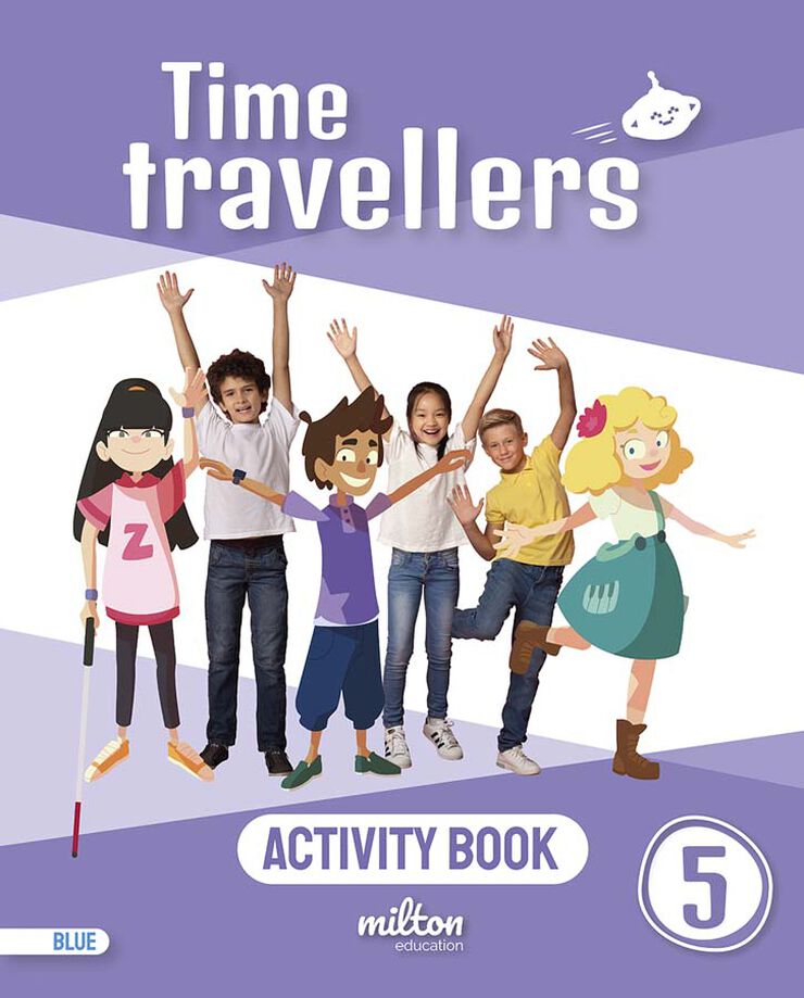 Time Travellers 5 Blue Activity Book English 5 Primaria