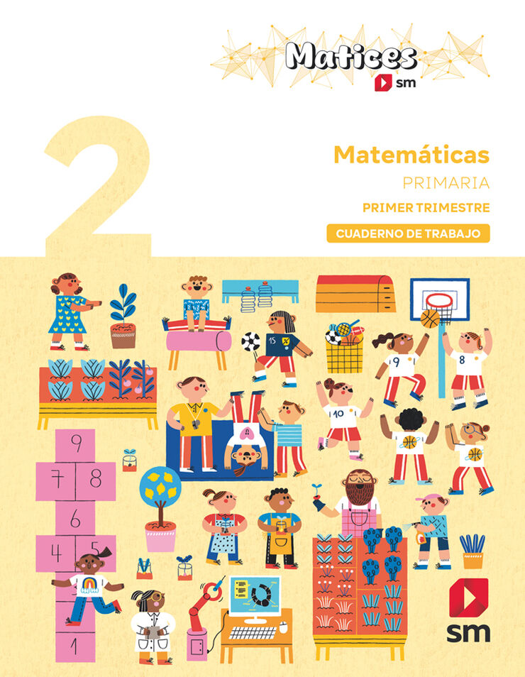 Cuaderno de Matemáticas. 2º Primaria. 1r Trimestre. Matices Cuaderno de Matemáticas. 2º Primaria. 1r Trimestre. Matices