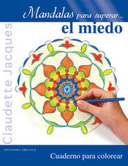 Mandalas para superar... el miedo Mandalas para superar... el miedo