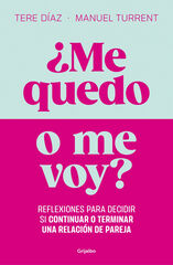 ¿Me quedo o me voy? ¿Me quedo o me voy?