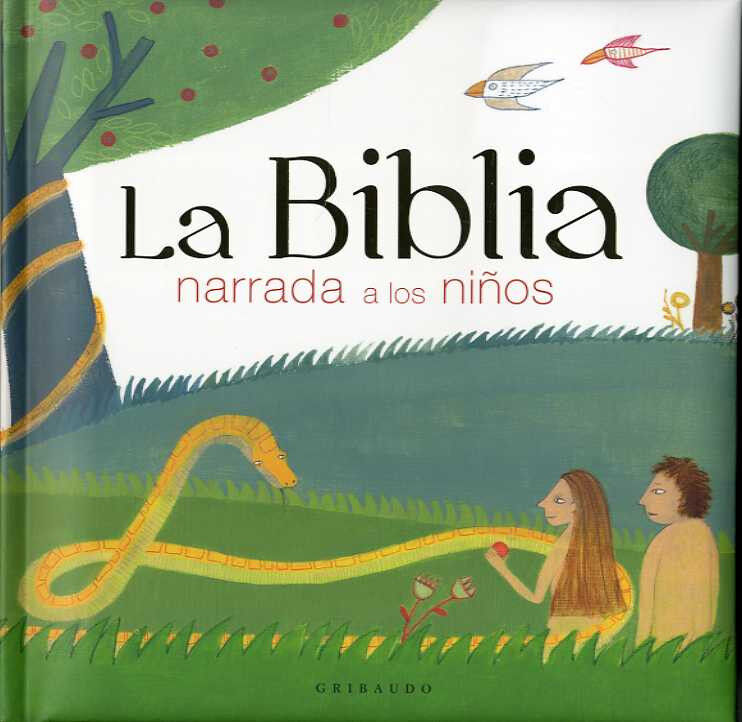 La Biblia narrada a los ni&ntilde;os