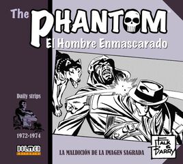 The Phantom. El hombre enmascarado (1972-1974) The Phantom. El hombre enmascarado (1972-1974)