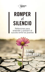 Romper el silencio Romper el silencio