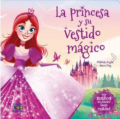 La princesa y su vestido mágico