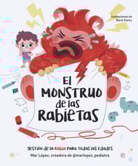 El monstruo de las rabietas El monstruo de las rabietas