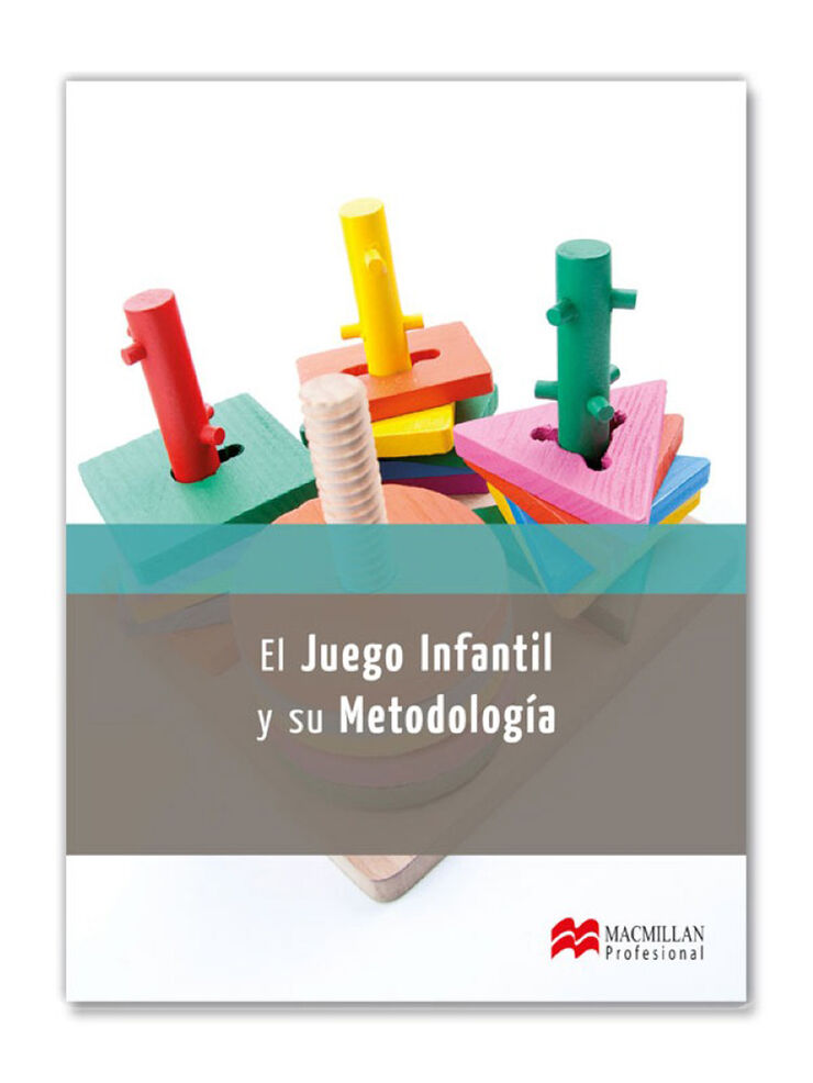 El Juego Infantil y Su Metodo 2014