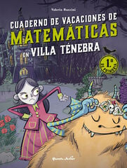 Villa T&eacute;nebra. Cuaderno de vacaciones de matem&aacute;ticas. 1.&ordm; de primaria