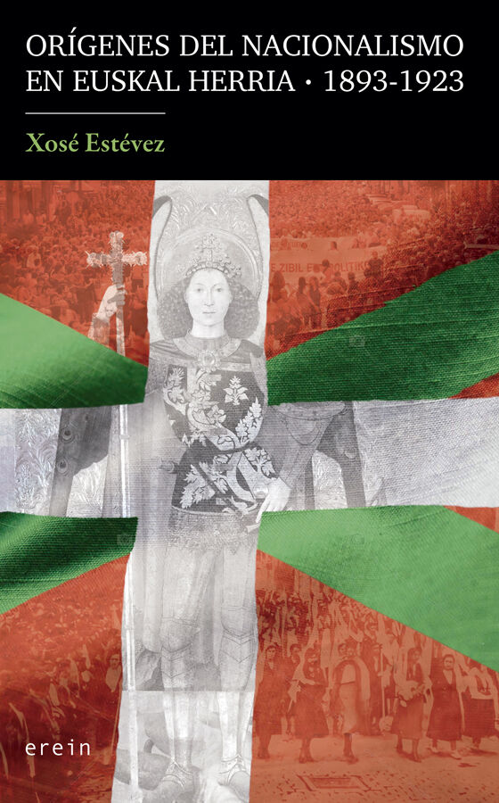 Or&iacute;genes del nacionalismo en Euskal Herria (1893-1923)