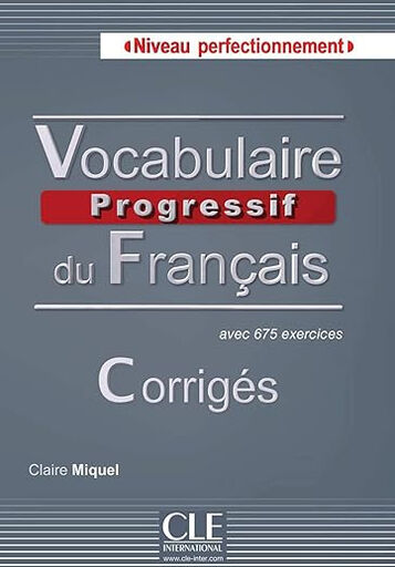 CLE Vocabulaire Progressif PER/Corrig&eacute;s