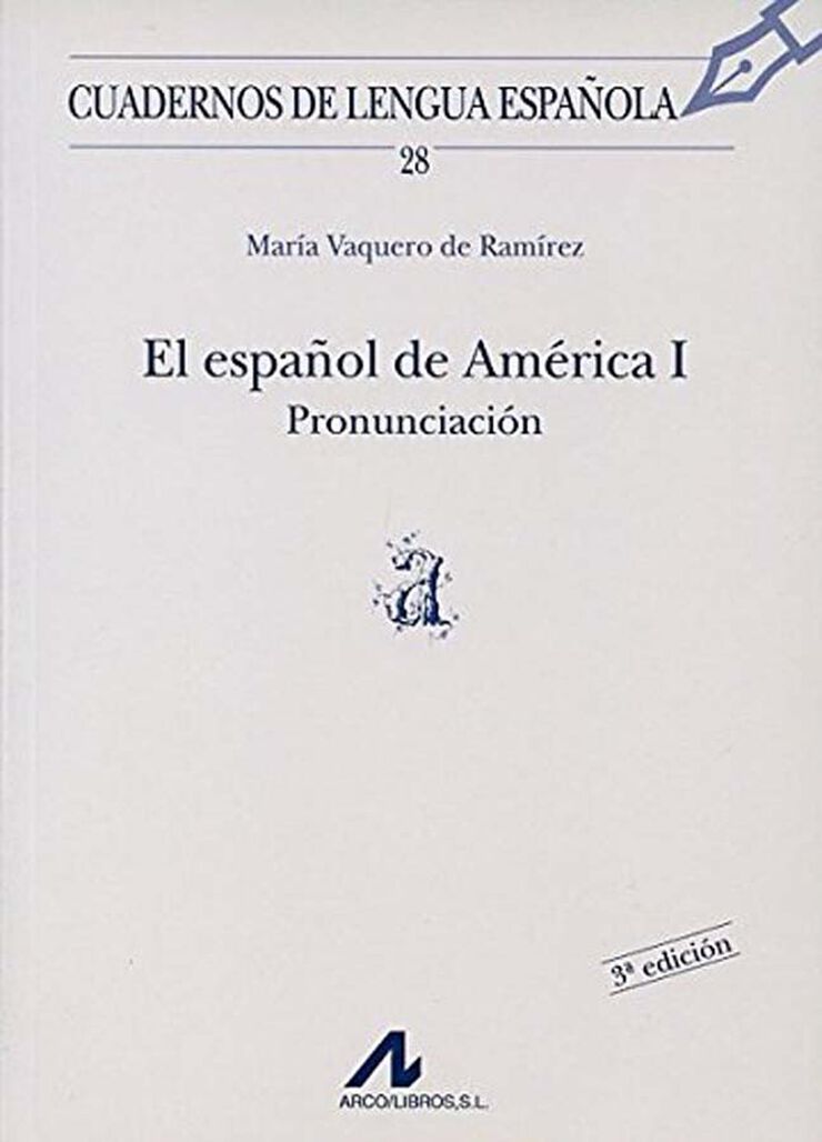 El español de América I: pronunciación (a)