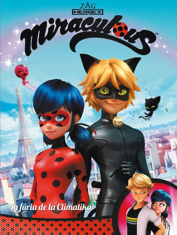 La f&uacute;ria de la Climatika! (Miraculous [Prodigiosa Ladybug]. C&ograve;mic)