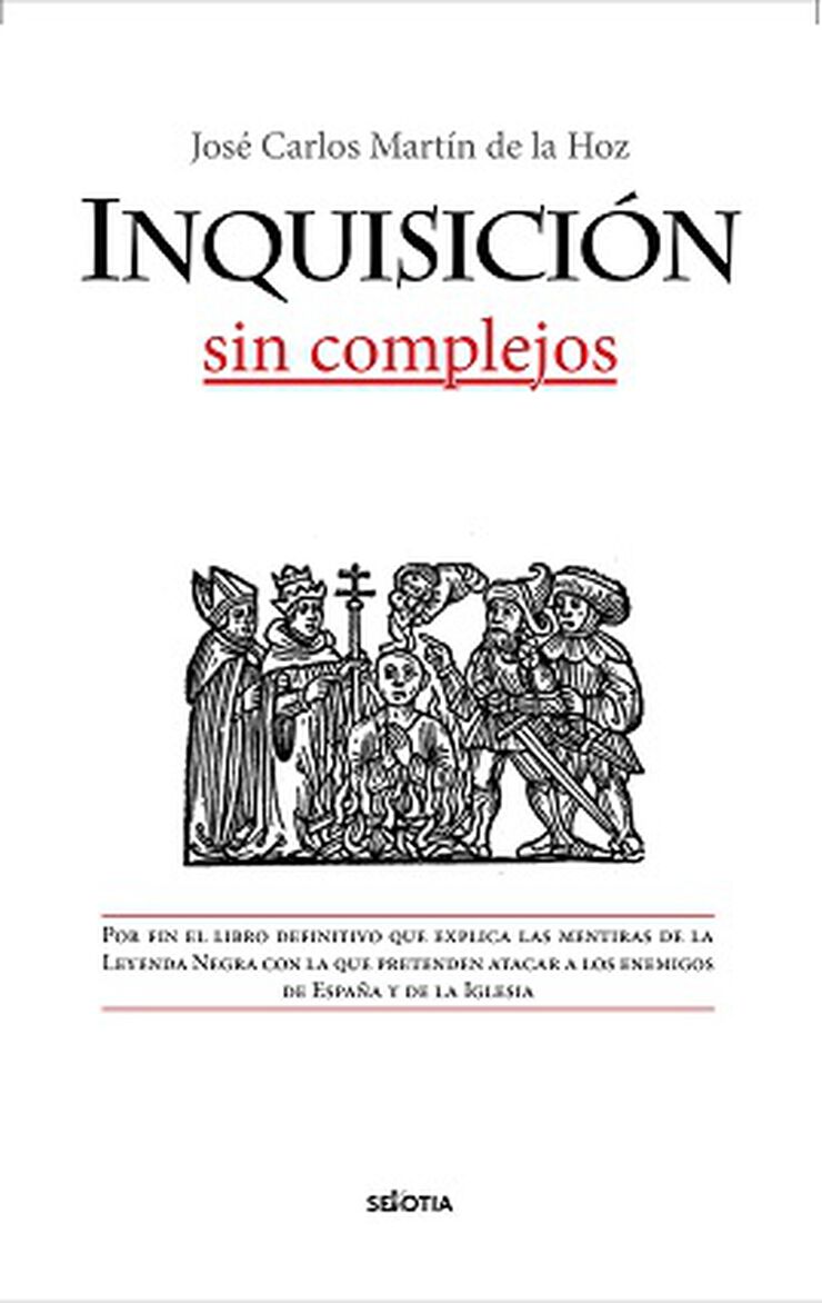 La Inquisición Sin Complejos