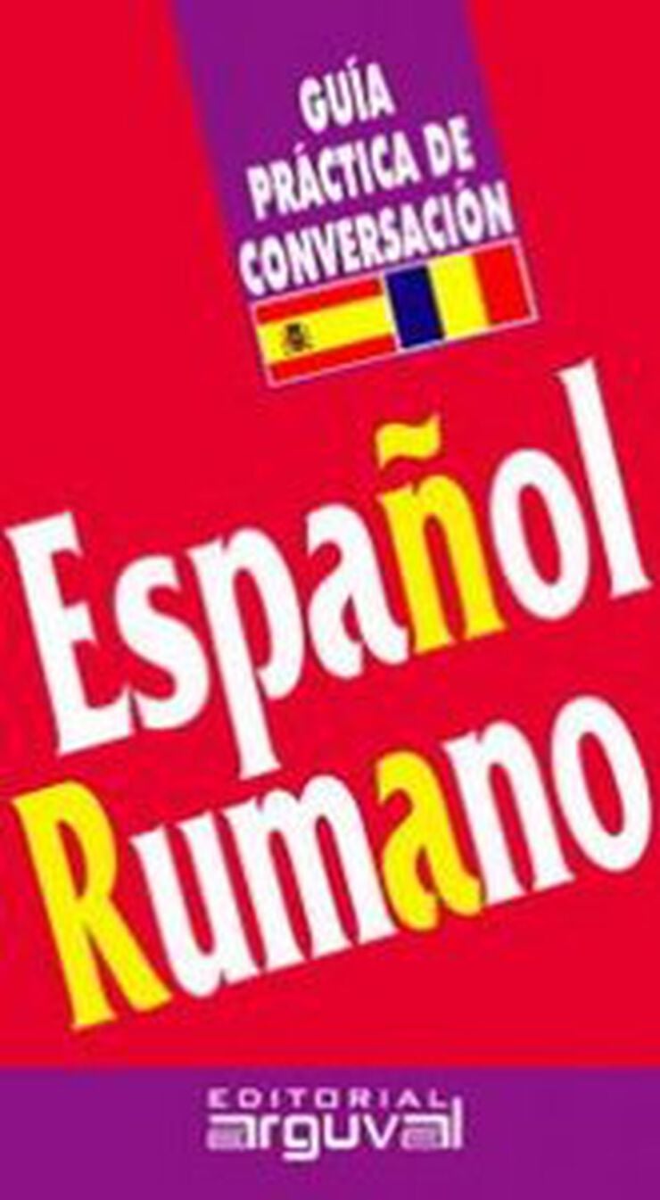 Gu&iacute;a pr&aacute;ctica de conversaci&oacute;n rumano-esp