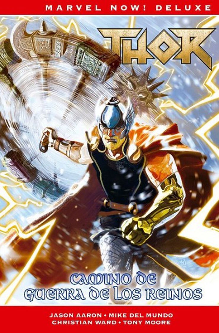 Thor de Jason Aaron 7. Camino de Guerra de los Reinos