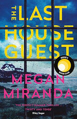 The last house guest