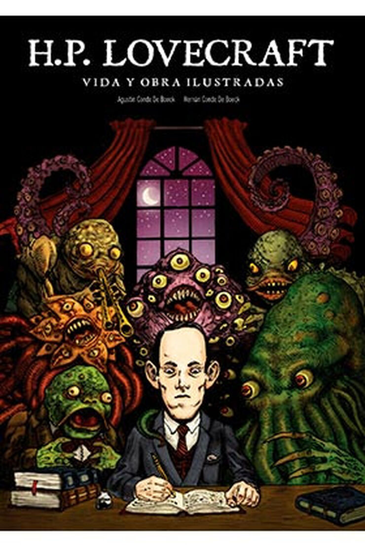 LOVECRAFT. VIDA Y OBRA ILUSTRADAS