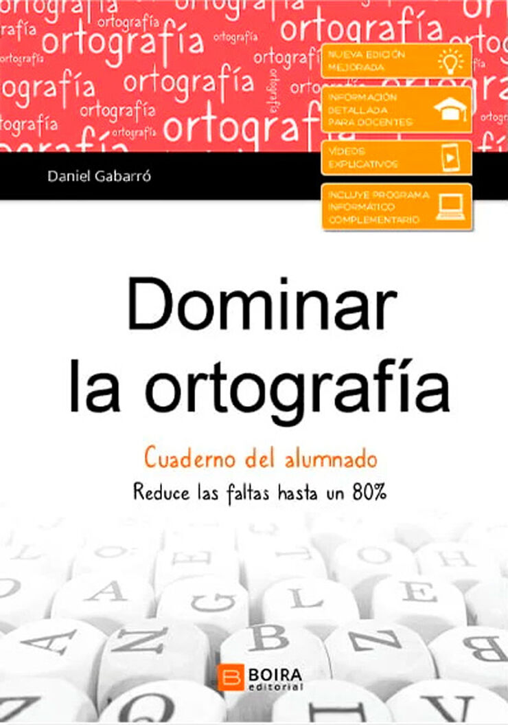 Dominar la ortografía. Cuaderno del alumnado