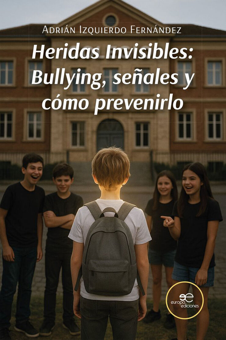 Heridas invisibles: bullying, se&ntilde;ales y c&oacute;mo prevenirlo